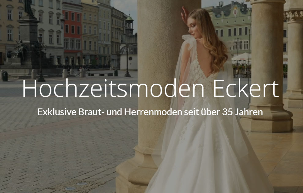 Hochzeitsmoden Eckert Brautkleider in Nürnberg